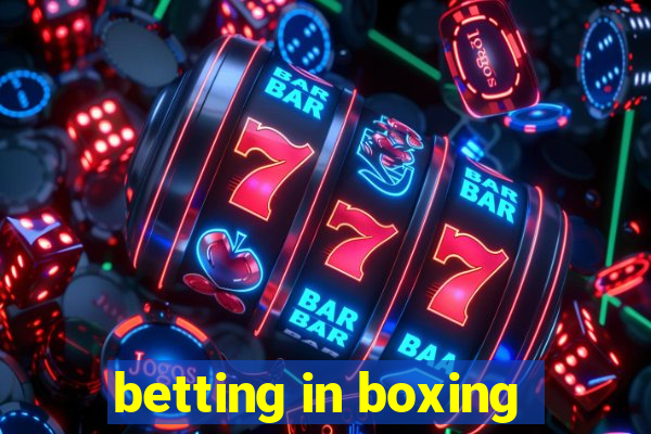 betting in boxing