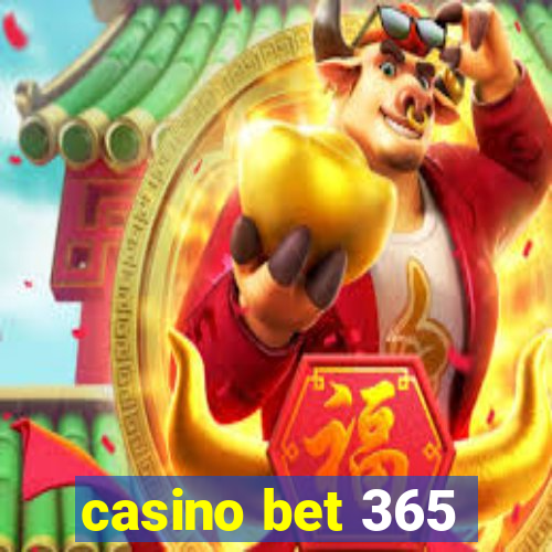 casino bet 365