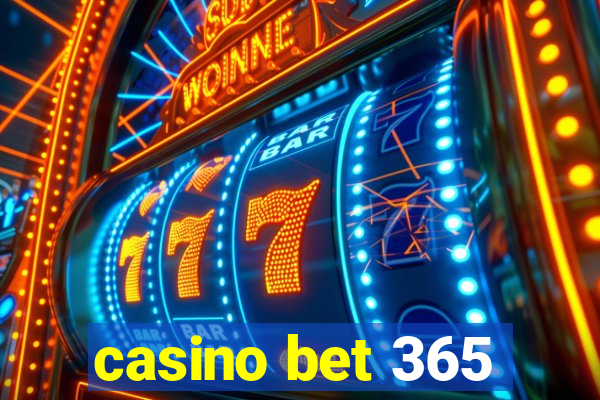 casino bet 365