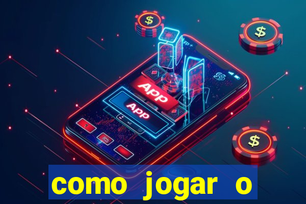 como jogar o estrela bet