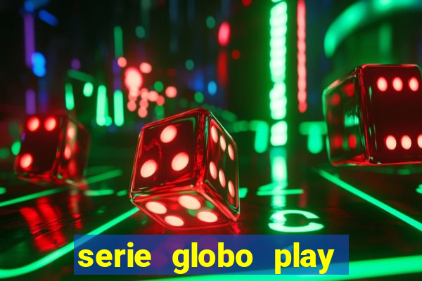 serie globo play jogo do bicho