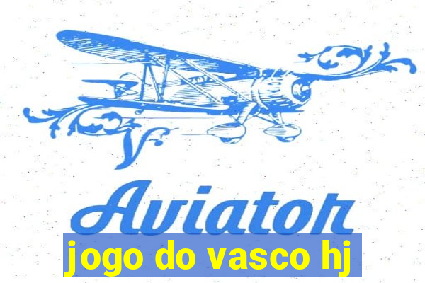 jogo do vasco hj