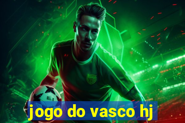 jogo do vasco hj