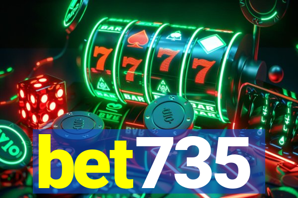 bet735