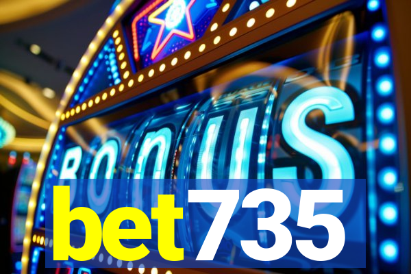 bet735