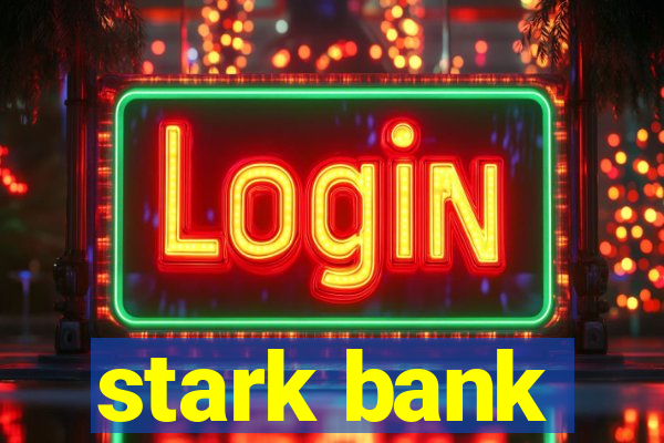 stark bank