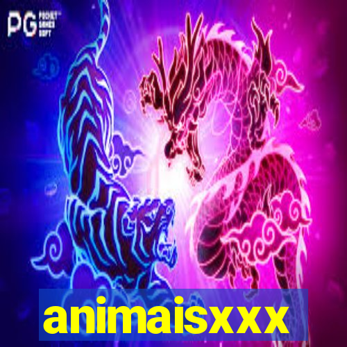 animaisxxx