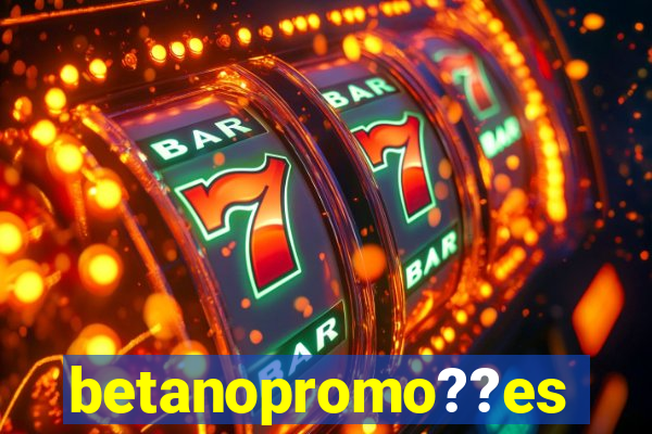 betanopromo??es