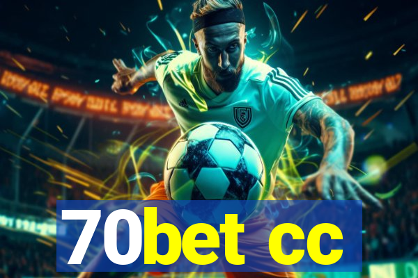 70bet cc