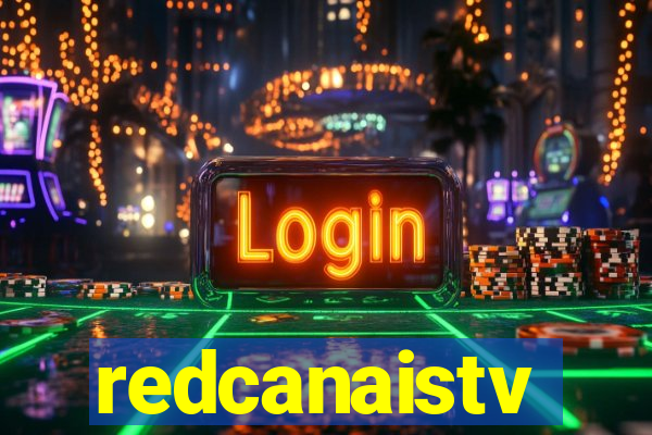 redcanaistv