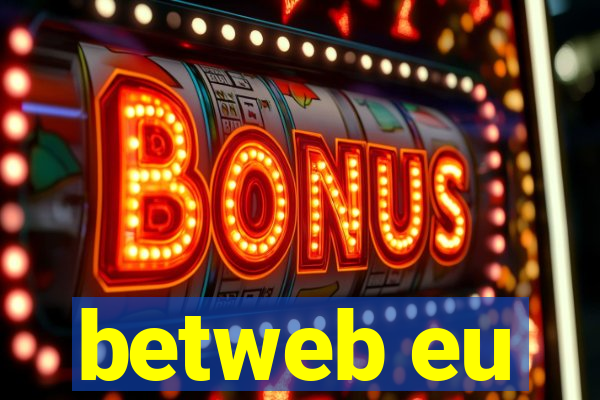 betweb eu