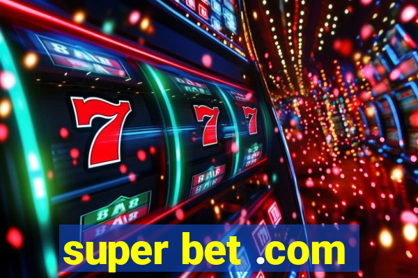 super bet .com