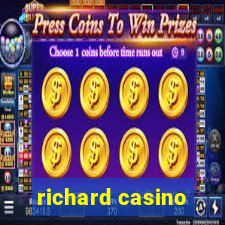 richard casino