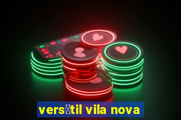 vers谩til vila nova