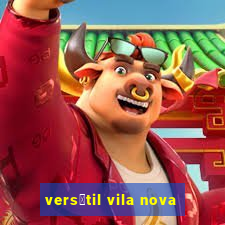 vers谩til vila nova