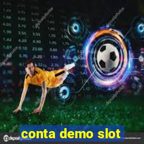 conta demo slot