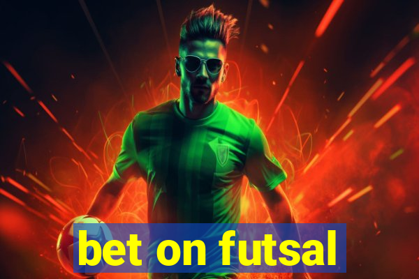 bet on futsal