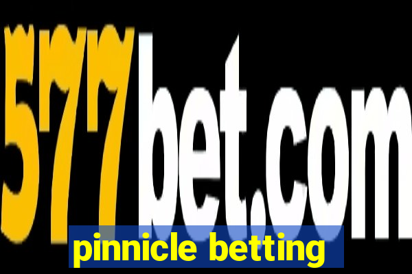 pinnicle betting