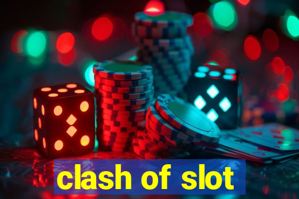 clash of slot