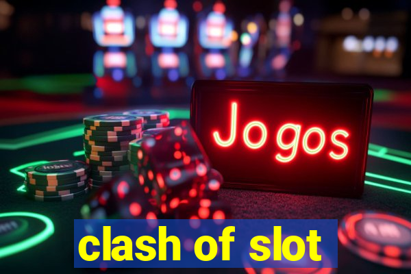 clash of slot