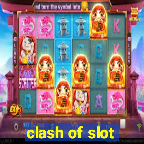 clash of slot