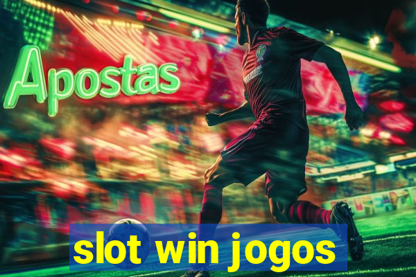 slot win jogos