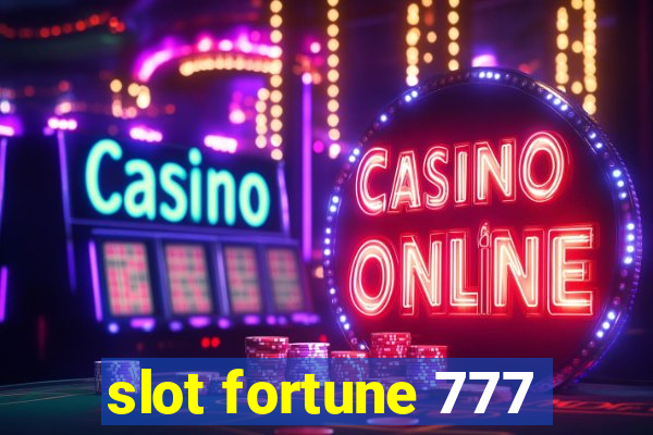 slot fortune 777