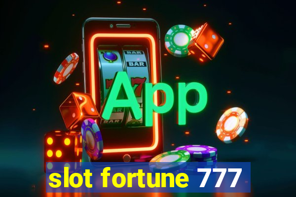 slot fortune 777