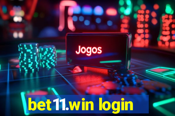 bet11.win login