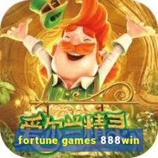 fortune games 888win