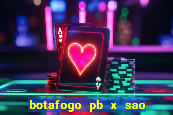 botafogo pb x sao jose palpite