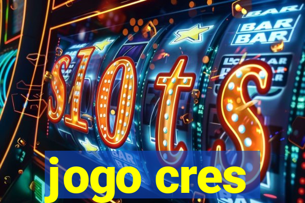 jogo cres