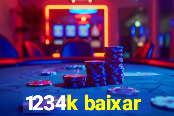 1234k baixar