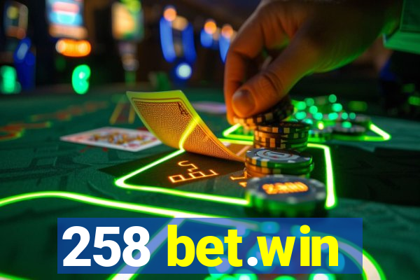 258 bet.win