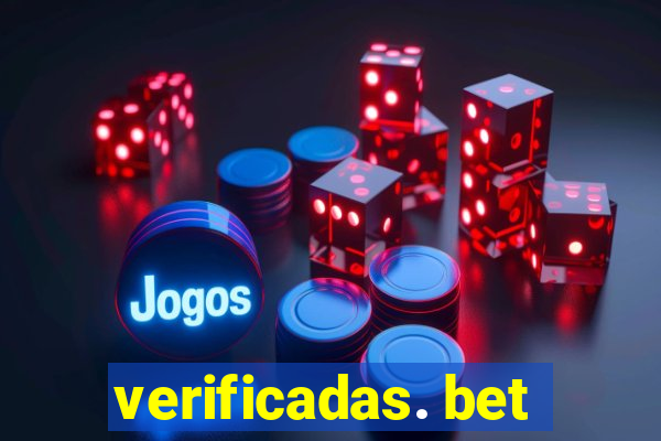 verificadas. bet