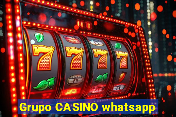 Grupo CASINO whatsapp