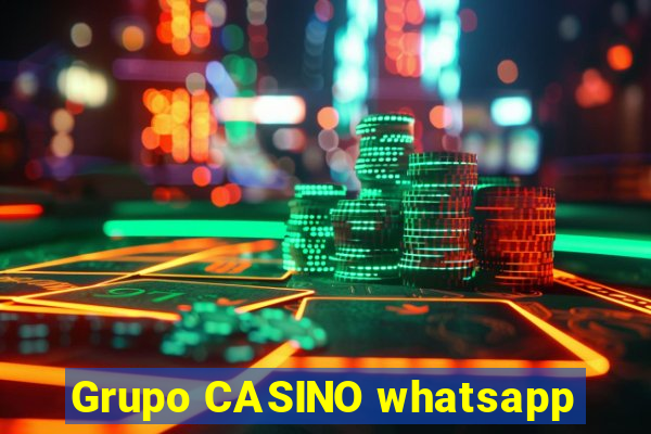 Grupo CASINO whatsapp