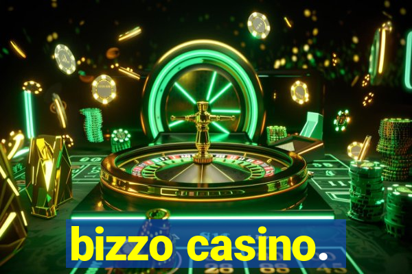 bizzo casino.