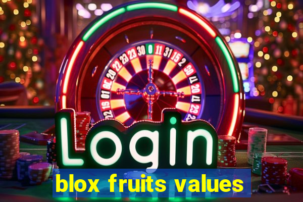 blox fruits values