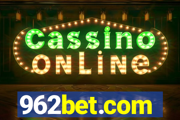 962bet.com