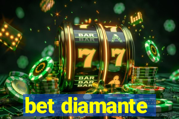 bet diamante