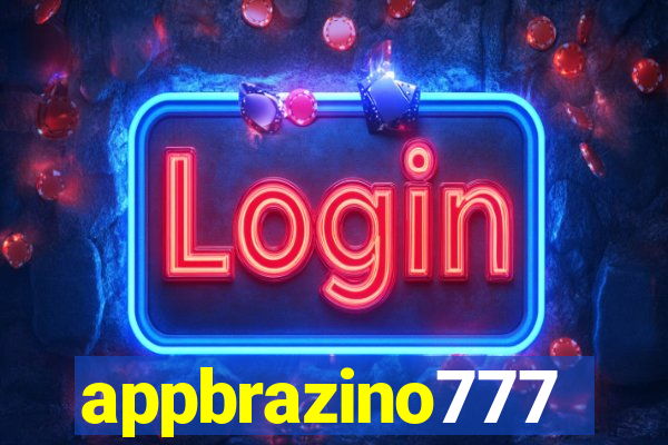 appbrazino777