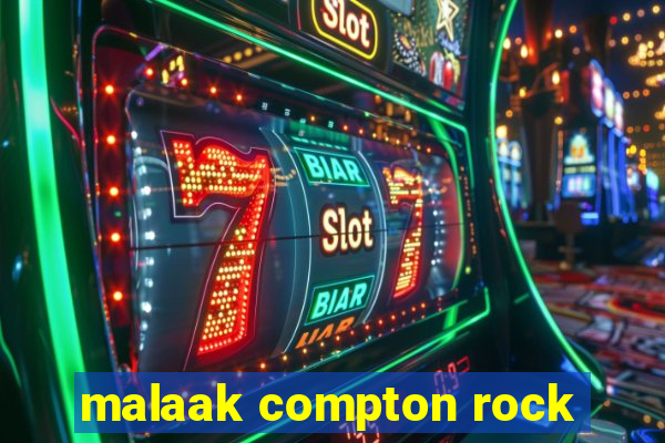 malaak compton rock