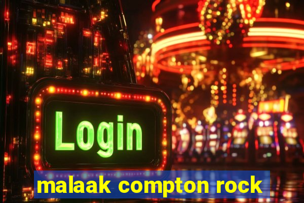 malaak compton rock