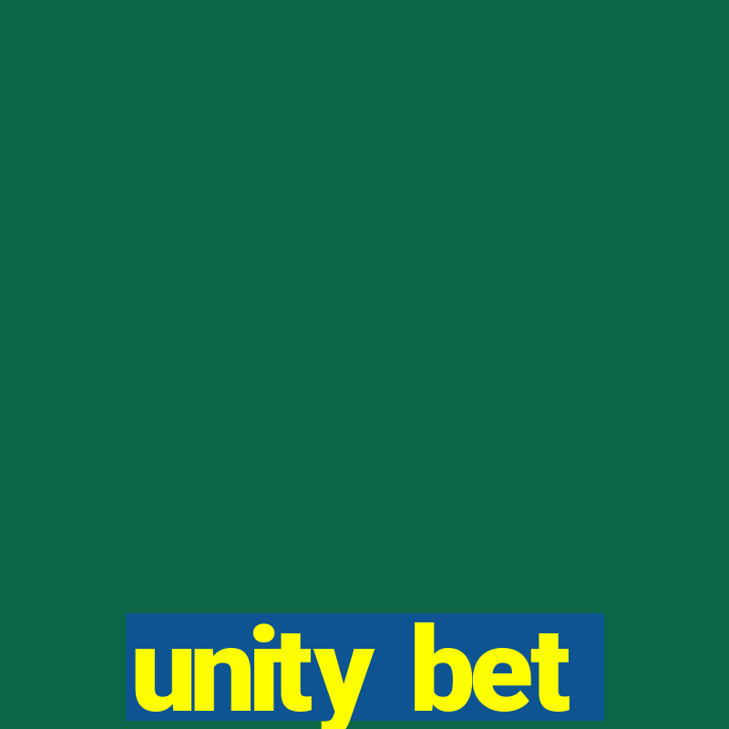 unity bet