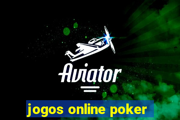 jogos online poker