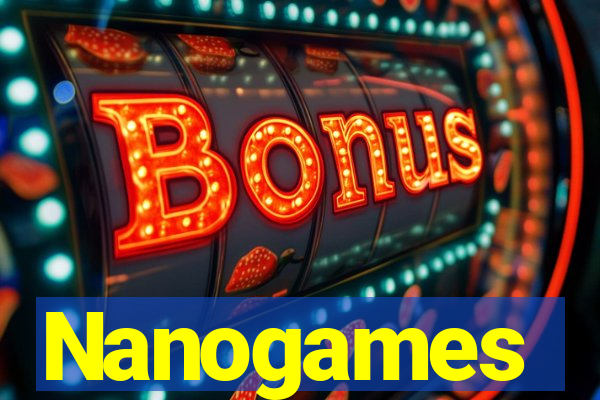 Nanogames