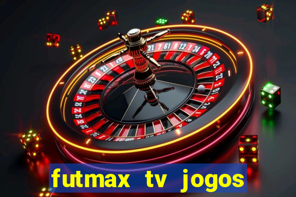 futmax tv jogos flamengo e vasco