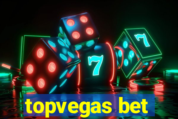 topvegas bet