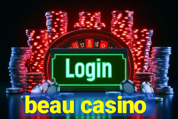 beau casino